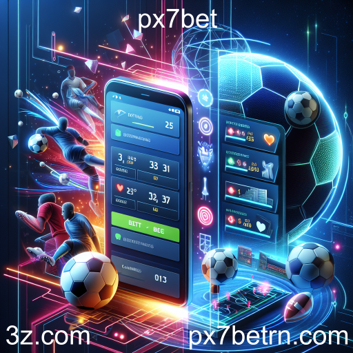 Apostas Esportivas: A Emoção de Apostar no px7bet