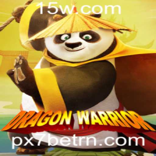 Descubra o Mundo de DragonWarrior: Uma Aventura Épica com PX7bet