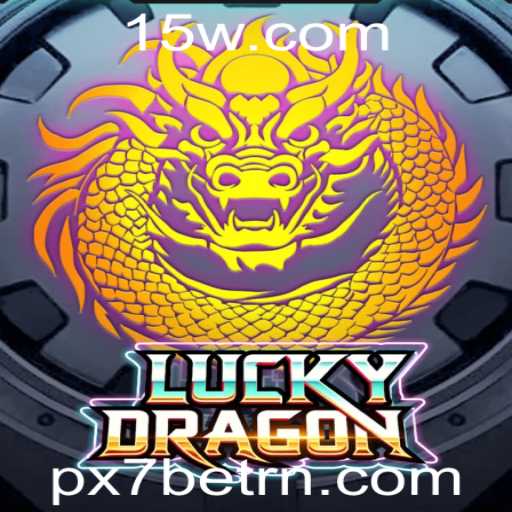 Descubra o Mundo Emocionante de LuckyDragon no PX7bet