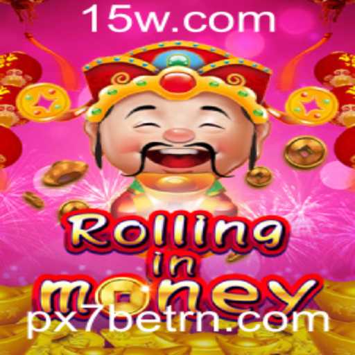 Descubra o Mundo Empolgante de RollingInMoney no PX7bet